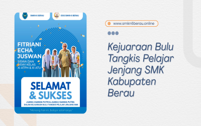 Juara 2 dan 3 Kejuaraan Bulu Tangkis Tinkat Pelajar Jenjang SMK Kabupaten Berau